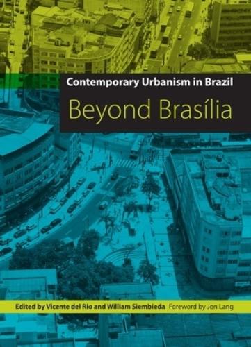 Contemporary Urbanism in Brazil