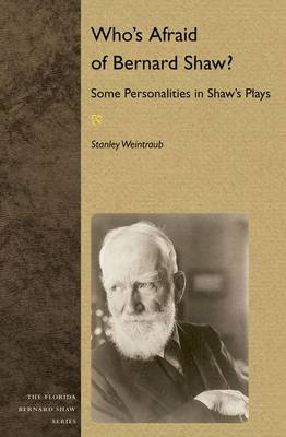 Who's Afraid of Bernard Shaw?