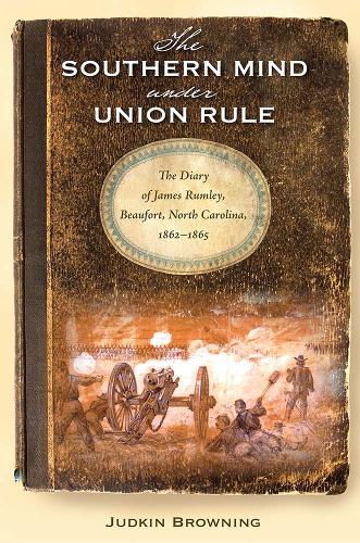 The  Southern Mind Under Union Rule