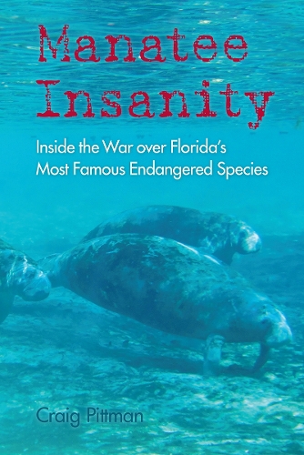Manatee Insanity