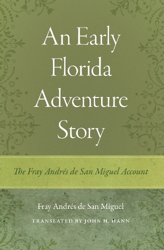 An Early Florida Adventure Story
