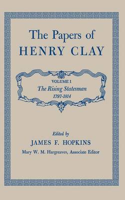 The Papers of Henry Clay