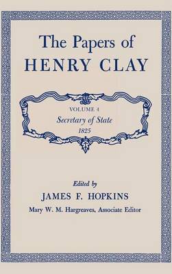 The Papers of Henry Clay