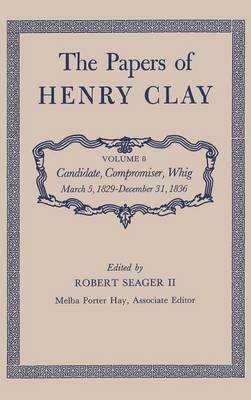 The Papers of Henry Clay