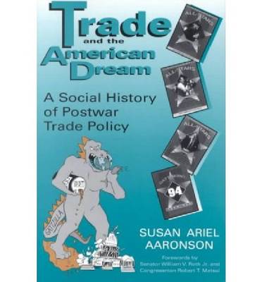 Trade and the American Dream