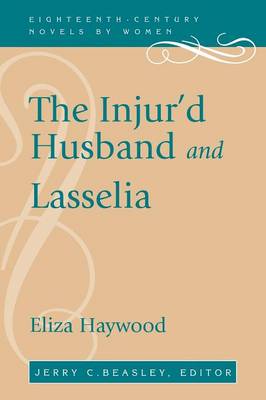 The Injur'd Husband and Lasselia