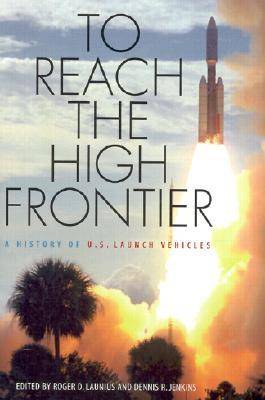 To Reach the High Frontier