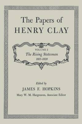 The Papers of Henry Clay
