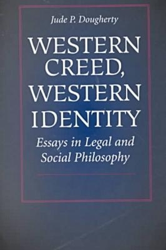 Western Creed, Western Identity