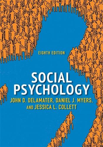 Social Psychology, 8th Edition
