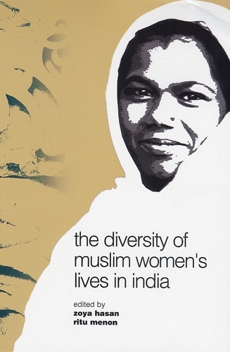 The Diversity of Muslim Women's Lives in India