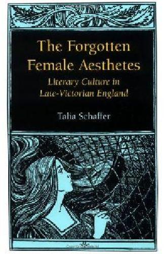 The Forgotten Female Aesthetes
