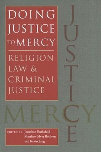 Doing Justice to Mercy