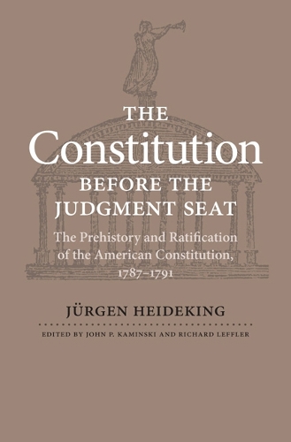 The  Constitution Before the Judgment Seat