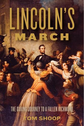 Lincoln's March