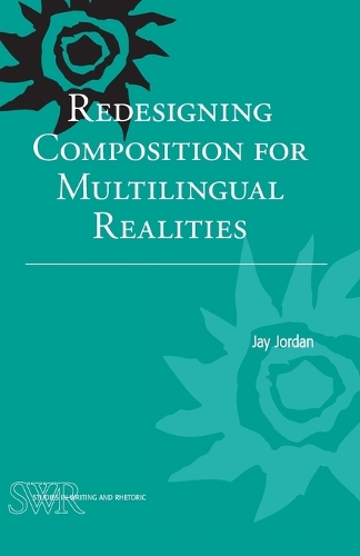 Redesigning Composition for Multilingual Realities