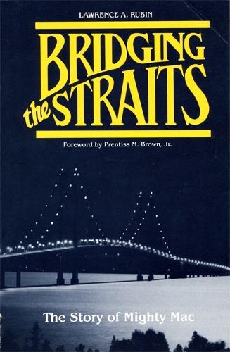 Bridging the Straits