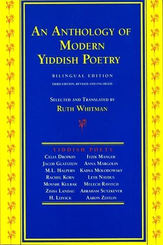 An Anthology of Modern Yiddish Poetry