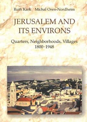 Jerusalem & Its Environs