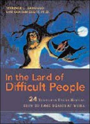 In the Land of Difficult People