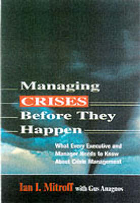 Managing Crises Before They Happen