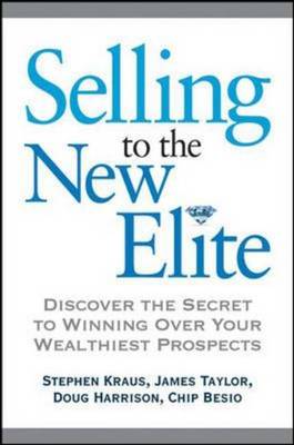 Selling to the New Elite