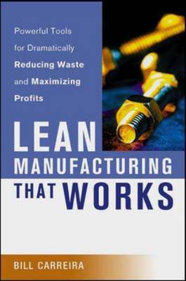 Lean Manufacturing That Works