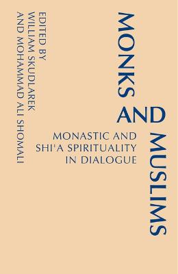 Monks and Muslims