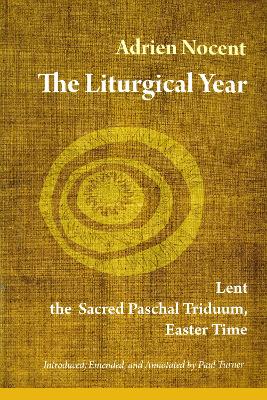 The Liturgical Year, Vol. 2