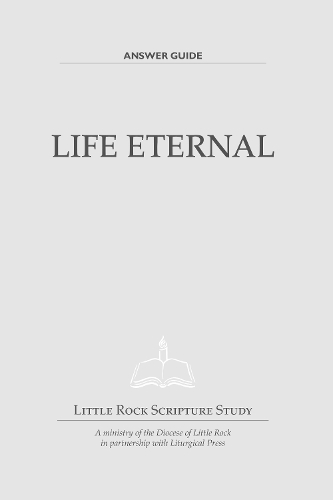 Life Eternal - Answer Guide
