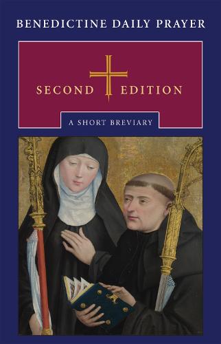 Benedictine Daily Prayer, Second Edition