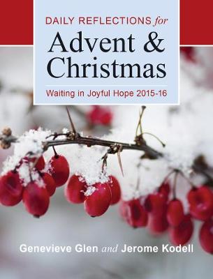 Waiting in Joyful Hope 2015-16 Large Print Edition