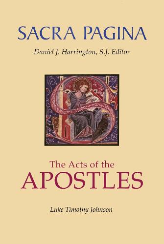 Sacra Pagina: The Acts Of The Apostles