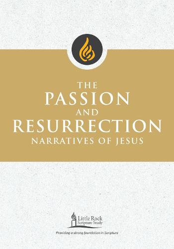 The Passion and Resurrection Narratives of Jesus