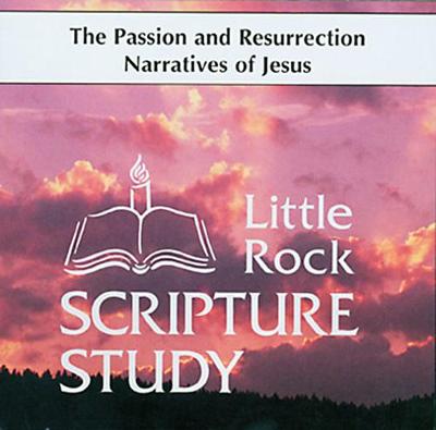 The Passion And Resurrection Narratives Of Jesus