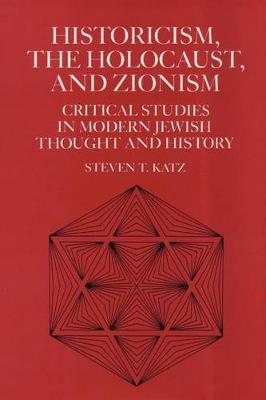 Historicism, the Holocaust, and Zionism