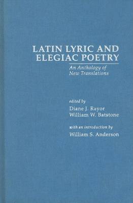 Latin Lyric and Elegiac Poetry