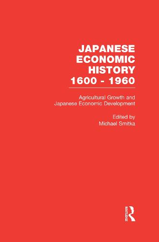 Agricultural Growth and Japanese Economic Development