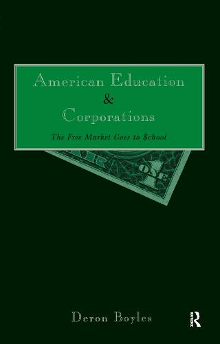 American Education and Corporations