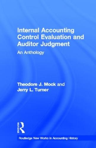 Internal Accounting Control Evaluation and Auditor Judgement