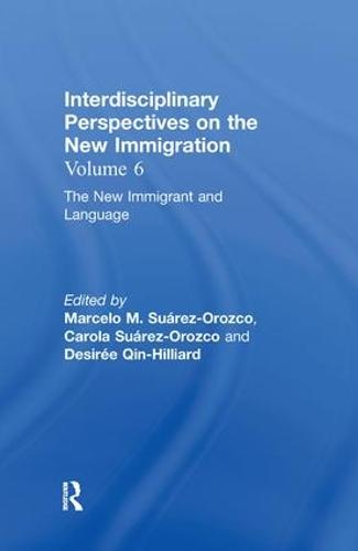 The New Immigrant and Language