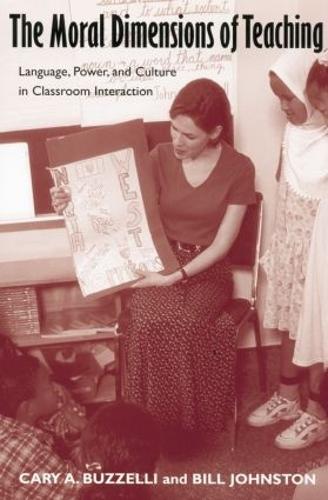 The Moral Dimensions of Teaching