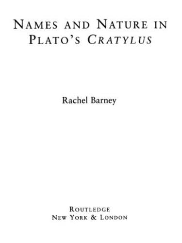 Names and Nature in Plato's Cratylus