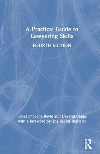 A Practical Guide to Lawyering Skills