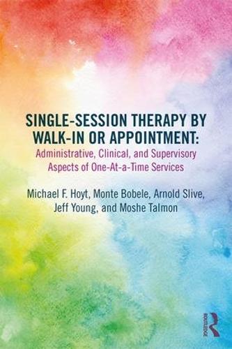 Single-Session Therapy by Walk-In or Appointment