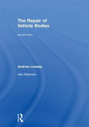 The Repair of Vehicle Bodies