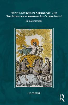 'Jung's Studies in Astrology' and 'The Astrological World of Jung's 'Liber Novus'' (2 Volume Set)