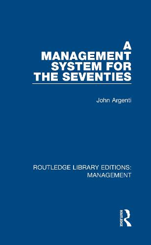 A Management System for the Seventies