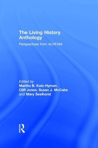 The Living History Anthology