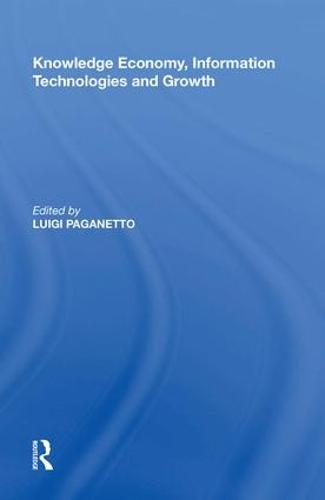 Knowledge Economy, Information Technologies and Growth